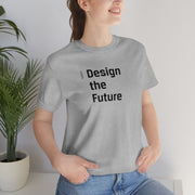 Design the Future - Adult Cotton Tee