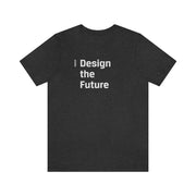 Design the Future - Adult Cotton Tee