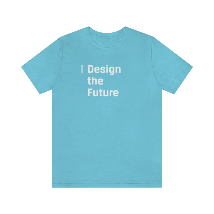 Design the Future - Adult Cotton Tee