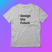 Design the Future - Adult Cotton Tee