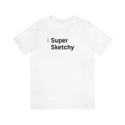 Super Sketchy - Adult Cotton Tee