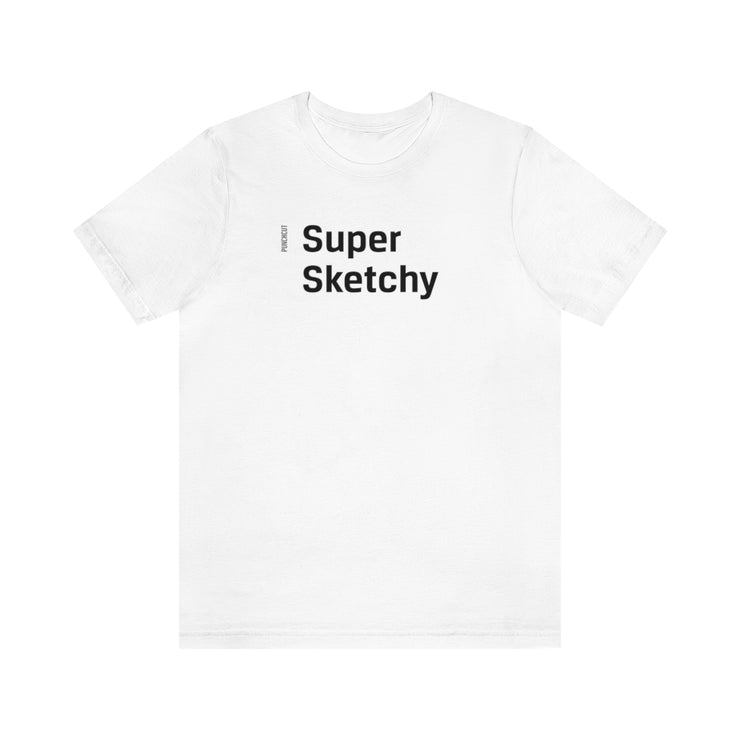 Super Sketchy - Adult Cotton Tee